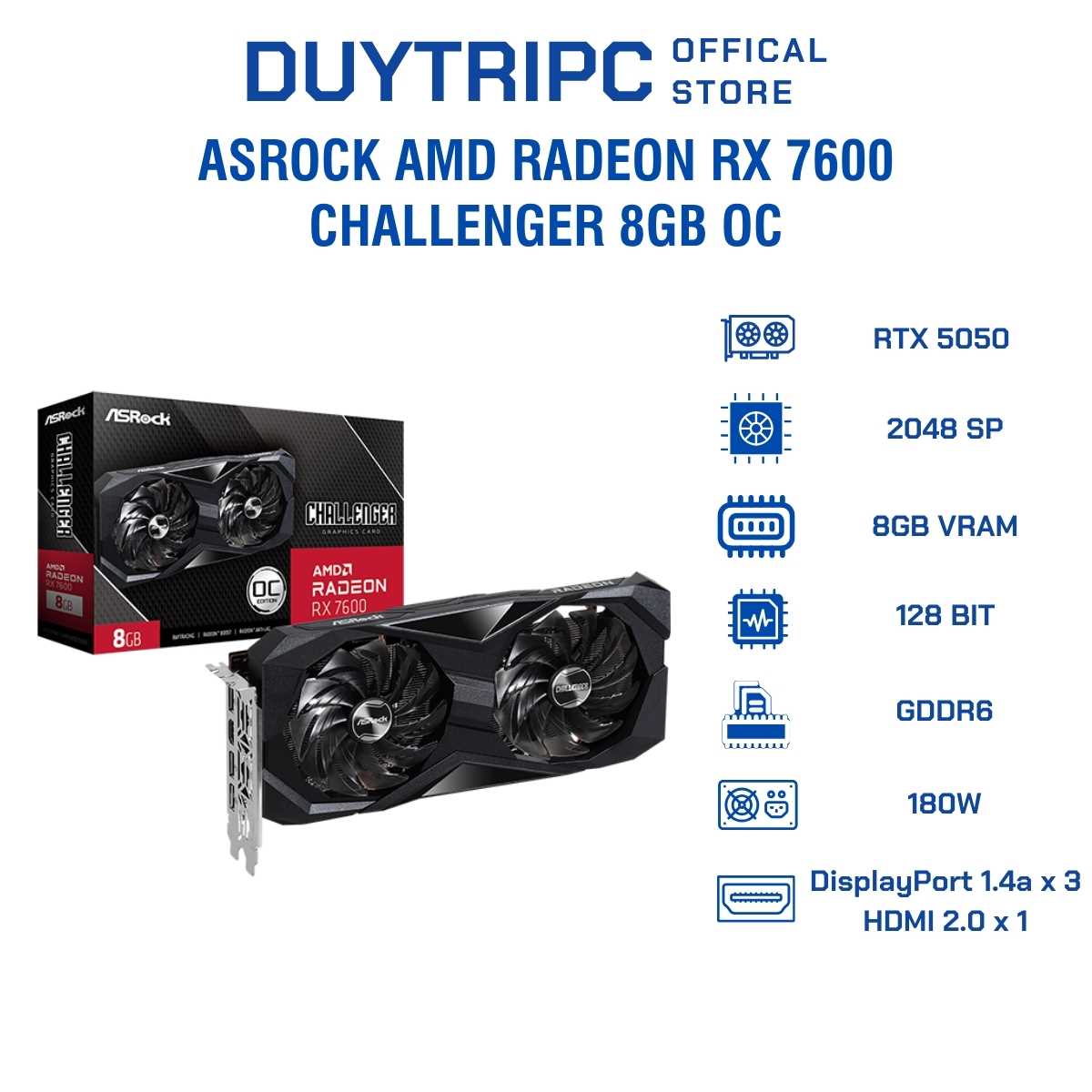 Card Màn Hình ASRock AMD Radeon RX 7600 Challenger 8GB OC (RX7600 CL 8GO) Chính Hãng – Hiệu Năng Gaming Full HD, RDNA 3, FSR 3, DisplayPort 2.1
